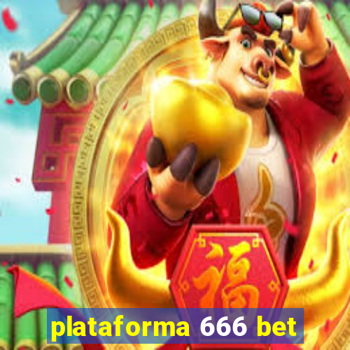 plataforma 666 bet